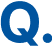 Q.
